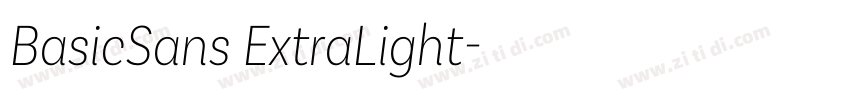 BasicSans ExtraLight字体转换 BasicSans ExtraLight字体转换
